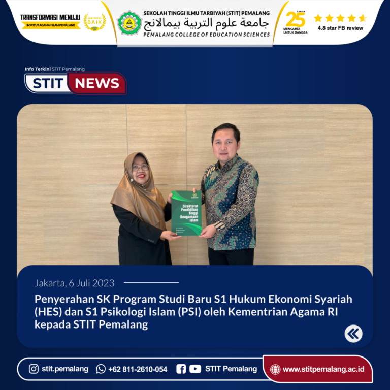 Penyerahan SK Proram Studi Baru S1 Hukum Ekonomi Syariah (HES) Dan S1 Psikologi Islam  (PSI) SITIT Pemalang